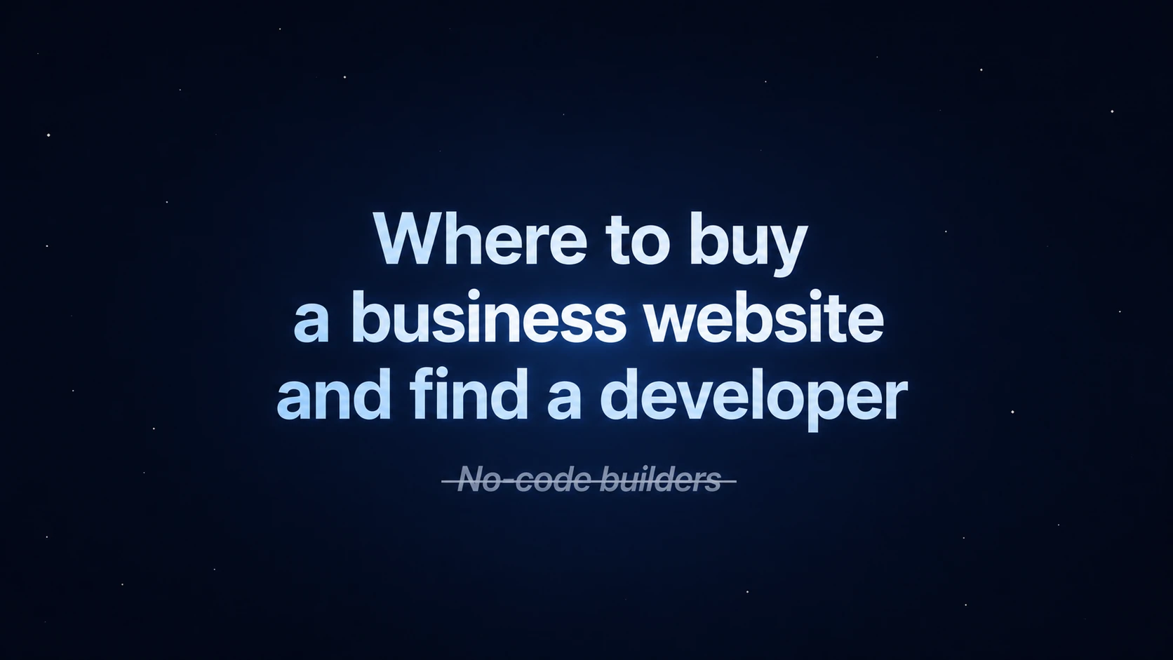 Where to Buy a Ready-Made Business Website or Find a Developer
